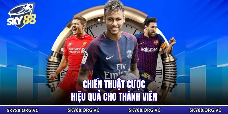 Chiến thuật cược hiệu quả cho thành viên